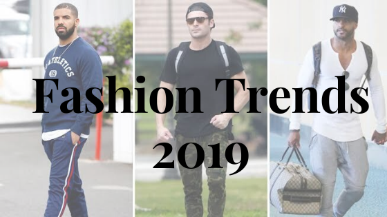 FASHION TRENDS IN 2019